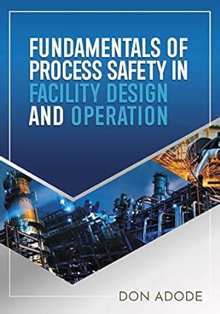 Fundamentals.of.Process.Safety Ebook PDF