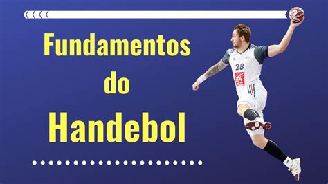 Fundamentos Básicos do Handebol