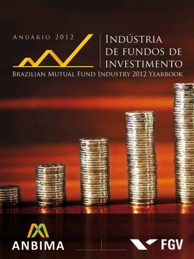 Fundo de Investimento: The Brazilian Mutual Fund Industry in-Depth Analysis