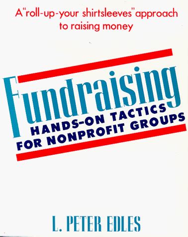 Fundraising Hands-on Tactics for Nonprofit Groups Kindle Editon