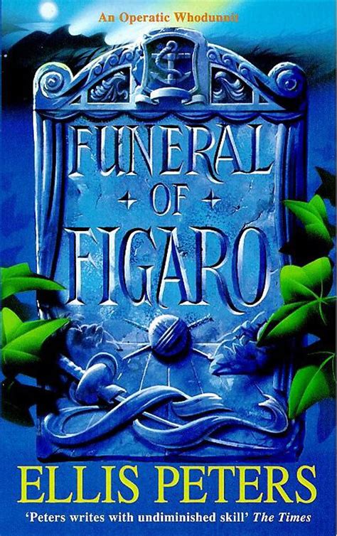 Funeral of Figaro Operatic Whodunnit Kindle Editon