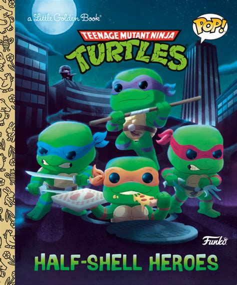 Funko Pop Teenage Mutant Ninja Turtles: Collecting the Heroes in a Half Shell