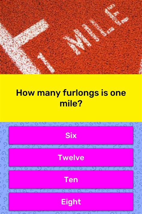 Furlongs in a Mile: Unraveling the Distance Mystery