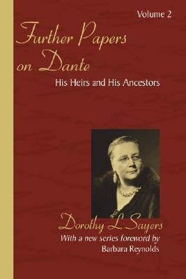 Further Papers on Dante His Heirs and His Ancestors Kindle Editon