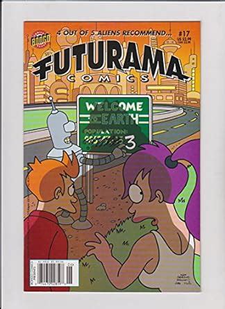 Futurama Comics Number 17 The time bender trilogy part 1 PDF