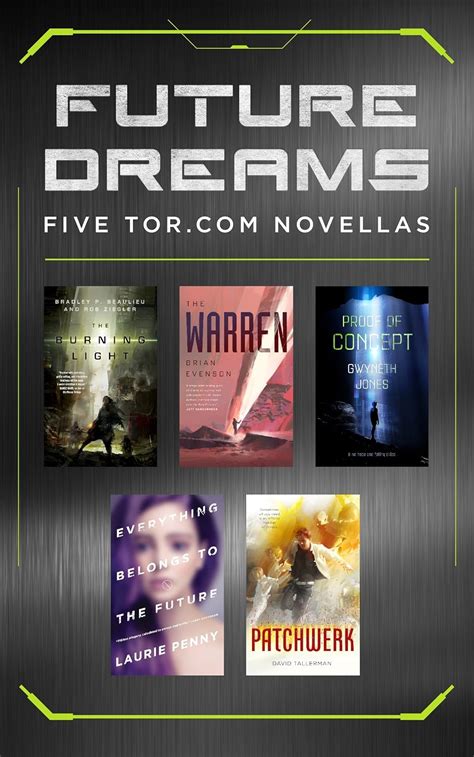 Future Dreams Five Torcom Novellas The Burning Light The Warren Proof of Concept Everything Belongs to the Future Patchwork Epub