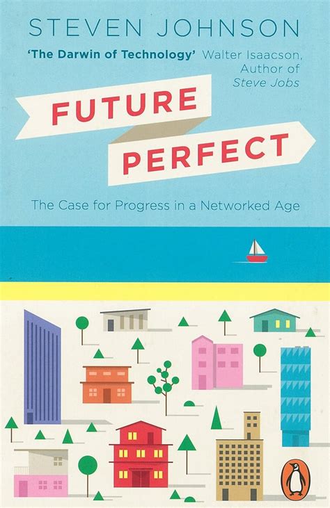 Future Perfect The Case For Progress In A Networked Age PDF