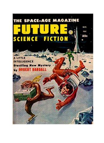 Future Science Fiction The Space-Age Magazine 38 August 1958 Epub