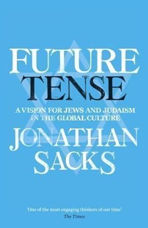 Future Tense A Vision for Jews and Judaism in the Global Culture PDF