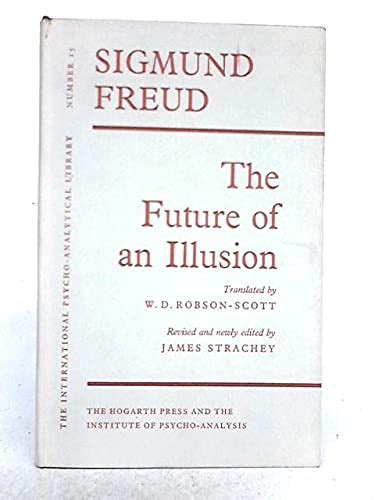 Future of an Illusion International Psycho-Analytical Library No 15 Epub