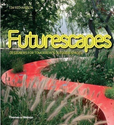 Futurescapes Designers for Tomorrow& Doc