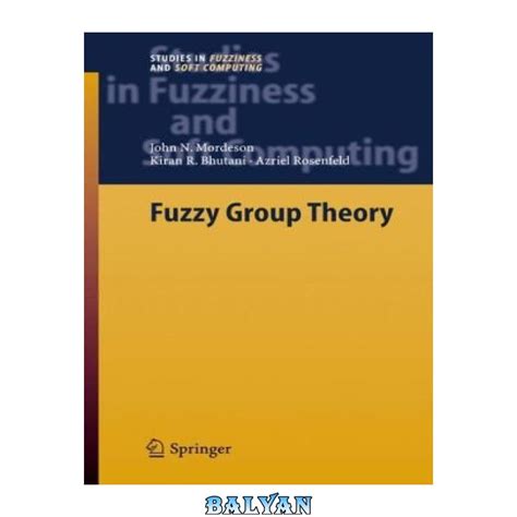 Fuzzy Group Theory 1 Ed. 05 Doc