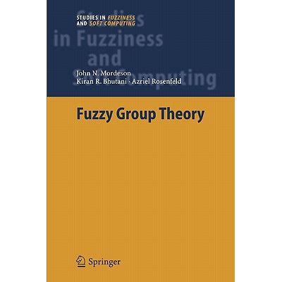 Fuzzy Group Theory 1 Ed. 05 Doc