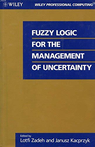 Fuzzy Logic in Management 1st Edition Reader