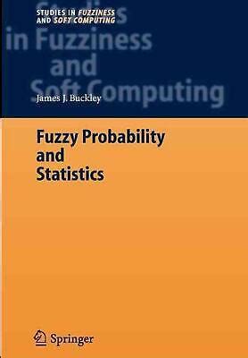 Fuzzy Probability and Statistics 1st Edition Kindle Editon