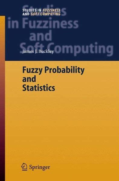 Fuzzy Probability and Statistics 1st Edition PDF