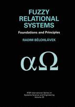 Fuzzy Relational Systems Foundations and Principles 1st Edition Doc