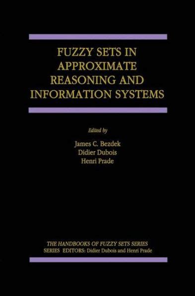 Fuzzy Sets in Approximate Reasoning and Information Systems 1st Edition Epub