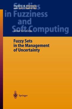 Fuzzy Sets in the Management of Uncertainty Doc