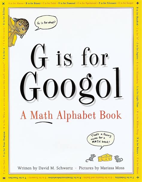 G Is for Googol A Math Alphabet Book Kindle Editon