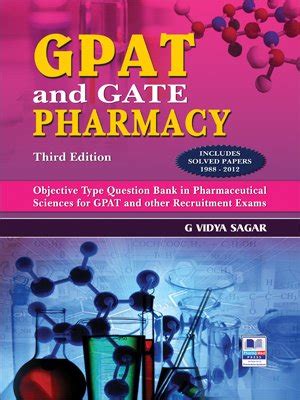 GATE Pharmacy 30500 Objective Type Questions Bank in Pharmaceutical Sciences for GATE and Other Rec Reader