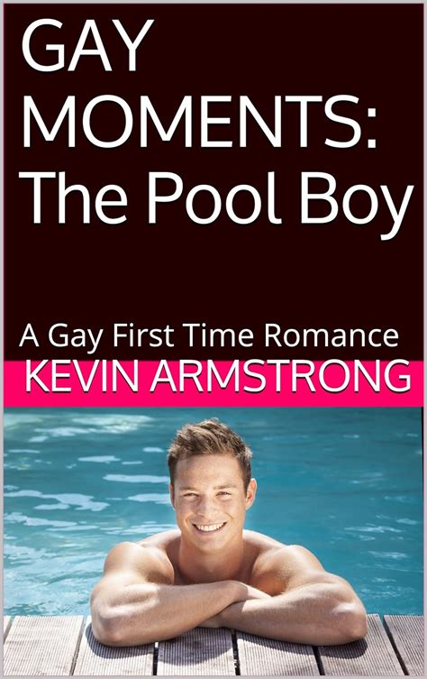 GAY MOMENTS The Pool Boy A Gay First Time Romance Doc