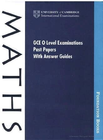 GCE.O.Level.Examination.Past.Papers.with.Answer Ebook Kindle Editon