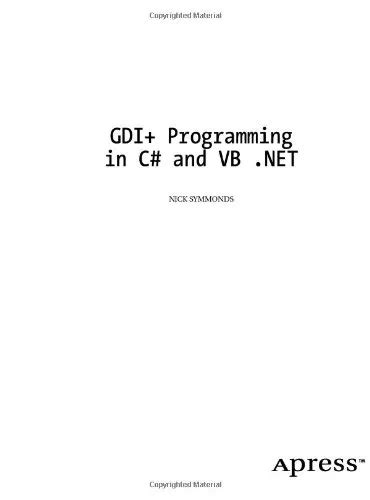 GDI+ Programming in C# and VB .NET 1st Edition Kindle Editon