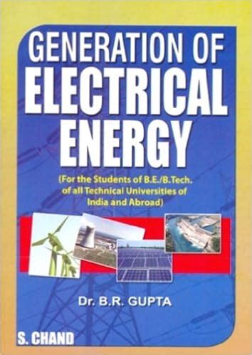 GENERATION OF ELECTRICAL ENERGY BY BR GUPTA Ebook Doc