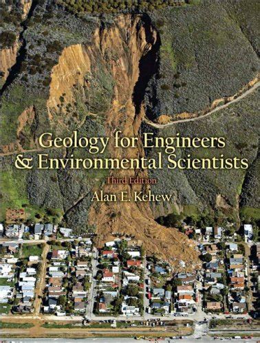 GEOLOGY FOR ENGINEERS AND ENVIRONMENTAL SCIENTISTS 3RD EDITION: Download free PDF ebooks about GEOLOGY FOR ENGINEERS AND ENVIRON Epub