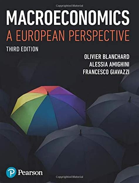 GIAVAZZI BLANCHARD MACROECONOMICS A EUROPEAN PERSPECTIVE 2013 Ebook Reader