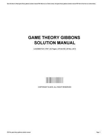 GIBBONS GAME THEORY SOLUTIONS MANUAL PDF Ebook Kindle Editon