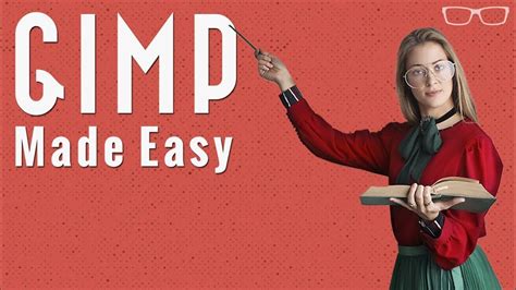 GIMP for Beginners Easy Graphic Design Self-publishing Made Easy Book 1 Doc