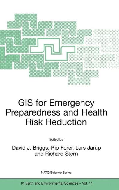 GIS for Emergency Preparedness and Health Risk Reduction Kindle Editon