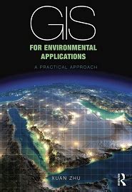 GIS for Environmental Applications A practical approach PDF