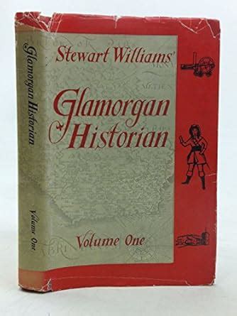 GLAMORGAN HISTORIAN VOLUME ONE Ebook Doc