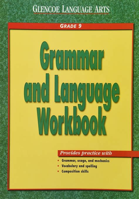 GLENCOE LANGUAGE ARTS GRADE 9 GRAMMAR AND LANGUAGE WORKBOOK ANSWERS Ebook Doc