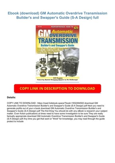 GM.Automatic.Overdrive.Transmission.Builder.s.and.Swapper.s.Guide Ebook Doc