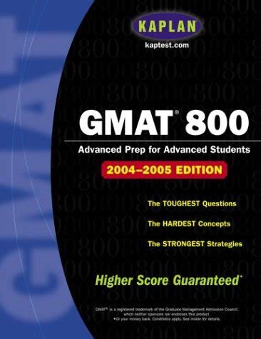 GMAT 800 2004 Edition Kaplan GMAT Advanced Kindle Editon