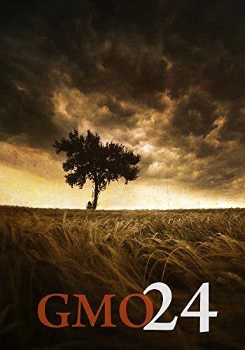 GMO 24-Harvest-A Tale Of Prepper Survival GMO 24-A Tale Of Prepper Survival Reader