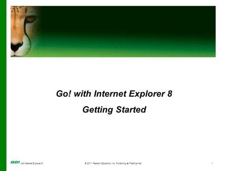 GO with Internet Explorer 8 Getting Started Pearson New International Edition Kindle Editon