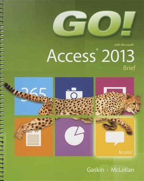 GO with Microsoft Access 2013 Brief Kindle Editon