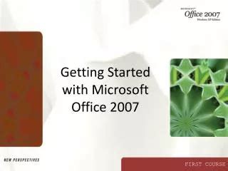 GO with Office 2007 Getting Started Doc