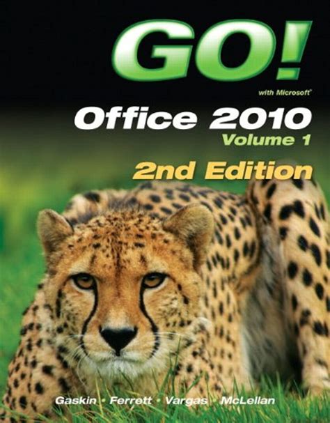 GO with Office 2010 Volume 1 2nd Edition Epub