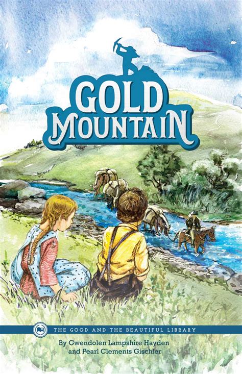 GOLD MOUNTAIN BOOK Ebook Kindle Editon