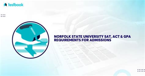 GPA Requirements for Norfolk State University