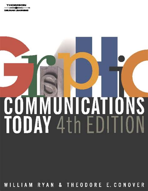 GRAPHIC COMMUNICATIONS TODAY 4TH EDITION Ebook PDF