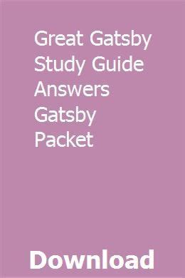 GREAT GATSBY STUDY GUIDE ANSWERS GATSBY PACKET Ebook Epub