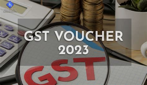 GST Voucher 2023: Key Highlights