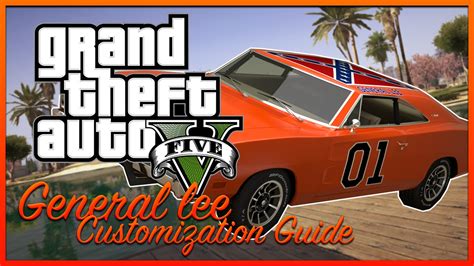 GTA 5 General Lee: The Ultimate Guide